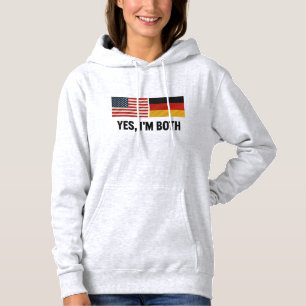 Sudadera Alemán Americano Sí, Soy Ambos - Ciudadano de Alem