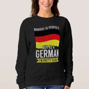 Sudadera Alemania No soy perfecto, pero soy alemán, así que