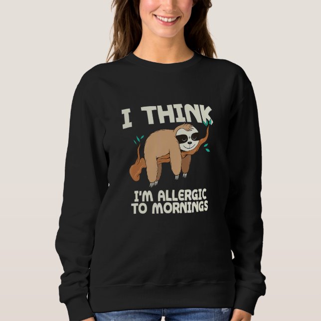 Sudadera Alérgico a las mañanas Sloth Lazy Sloth Night Shif (Anverso)