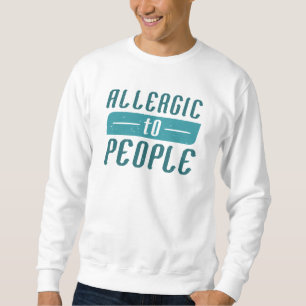 Sudadera Alérgico a personas