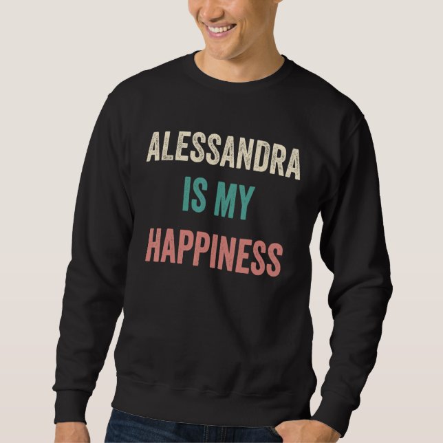 Sudadera Alessandra es mi felicidad (Anverso)