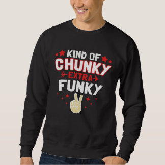 Sudadera Algo así como extra funky grueso