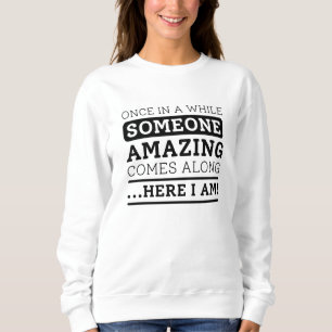 Sudadera Alguien asombroso