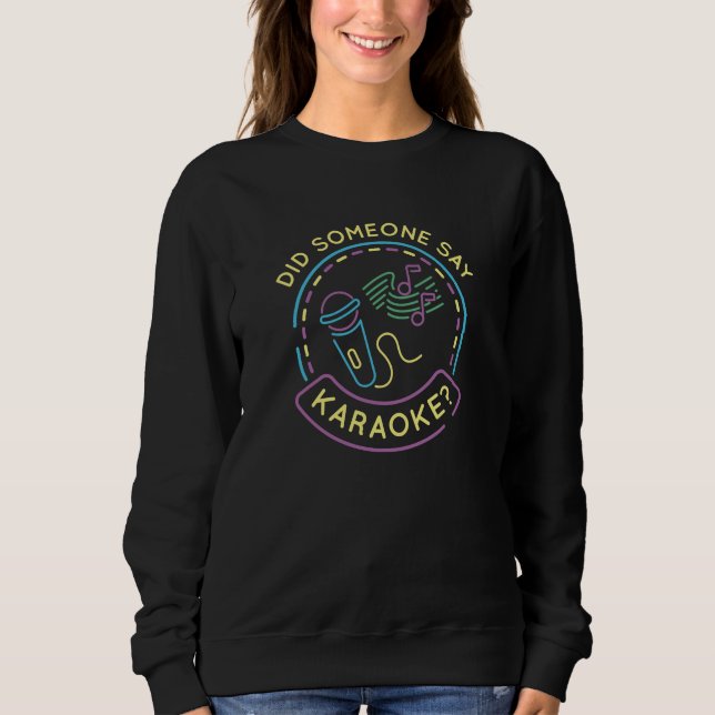 Sudadera Alguien dijo Karaoke (Anverso)