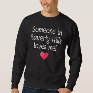 Sudadera Alguien En Beverly Hills Mi Michigan Me Ama Ciudad