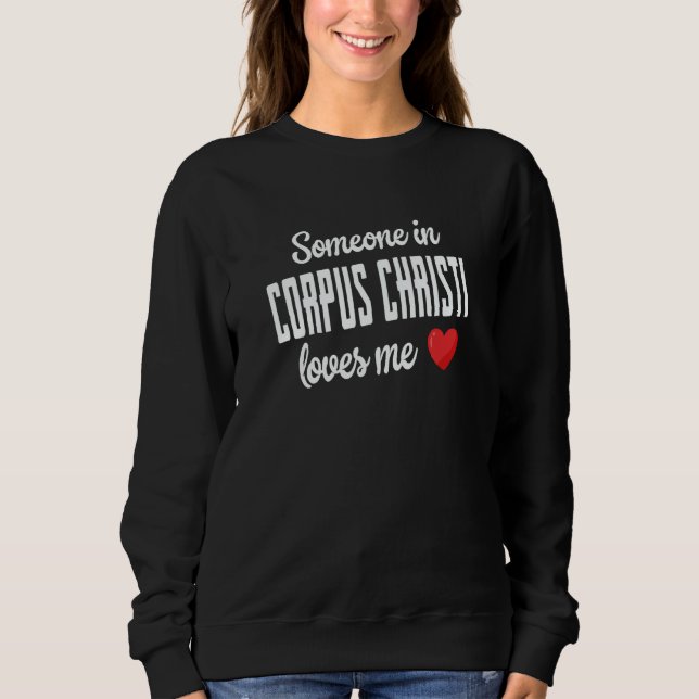 Sudadera Alguien en Corpus Christi me ama (Anverso)