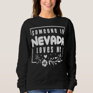 Sudadera Alguien En Nevada Me Ama