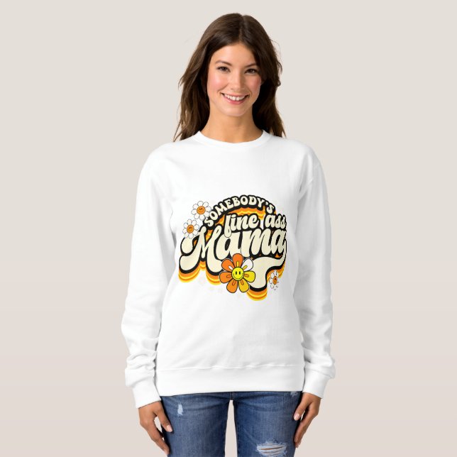 Sudadera Alguien está bien mamá retro (Anverso completo)