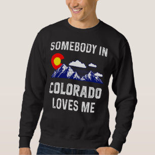 Sudadera Alguien Me Ama Colorado Denver Flag Co Souve