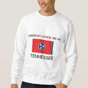Sudadera Alguien me ama en TENNESSEE