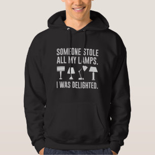 Sudadera Alguien Me Robó Todas Mis Lámparas