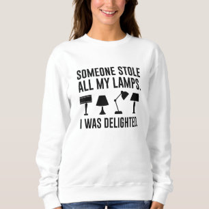 Sudadera Alguien Me Robó Todas Mis Lámparas