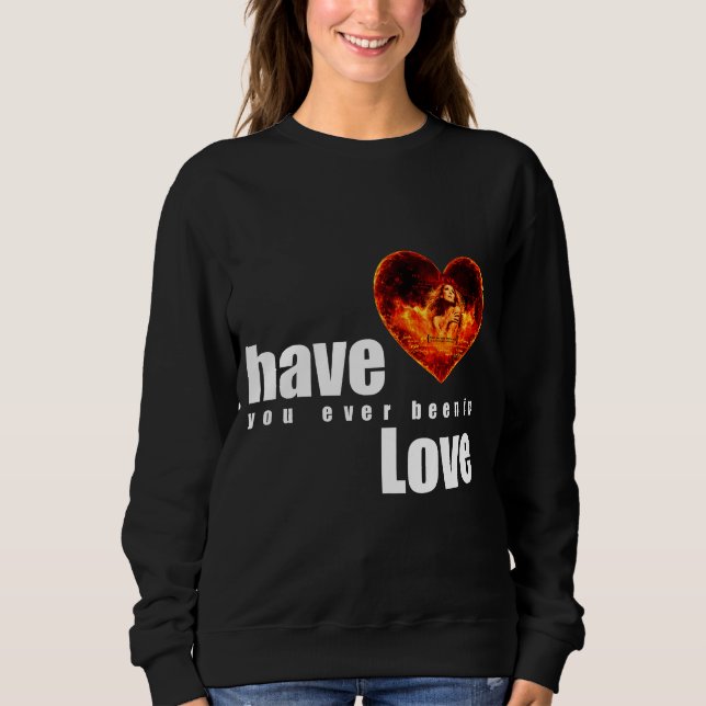 Sudadera Alguna Vez Has Estado Enamorado (Anverso)