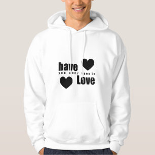Sudadera Alguna vez has estado enamorado