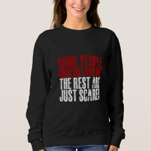 Sudadera Algunas personas me entienden, el resto solo tiene