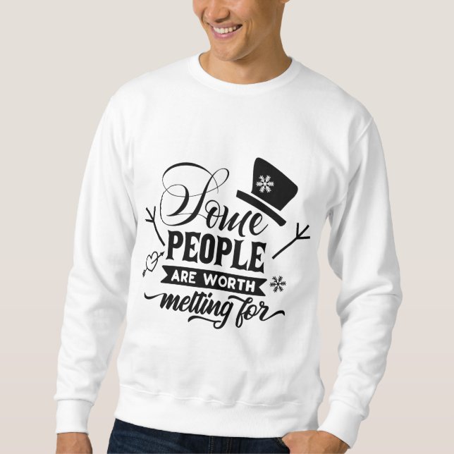 Sudadera algunas personas por las que vale la pena fundirse (Anverso)