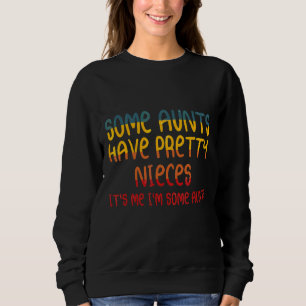 Sudadera Algunas tías tienen Bonitos. Soy yo.