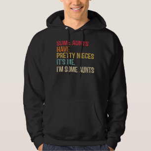Sudadera Algunas tías tienen Bonitos, soy yo, soy aún