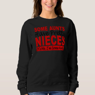 Sudadera Algunas tías tienen Bonitos, soy yo, soy aún