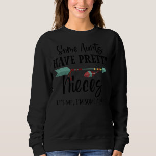 Sudadera Algunas tías tienen Bonitos, soy yo, soy aún