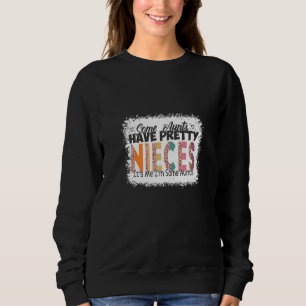 Sudadera Algunas tías tienen Bonitos, soy yo, soy un poco.