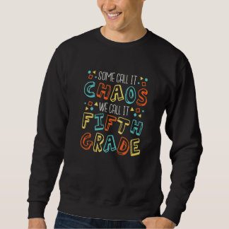 Sudadera Alguno Lo Llama Caos Nosotros Lo Llamamos Quinto G