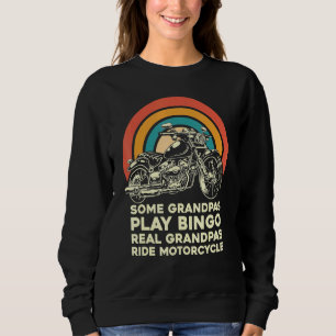 Sudadera Algunos Abuelos Juegan Bingo Real Grandpas Ride Mo
