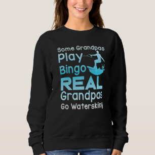 Sudadera Algunos Abuelos Juegan Bingo Real Grandpas Ve Agua