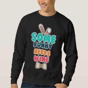Sudadera Algunos conejitos necesitan vino 28