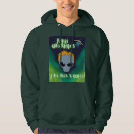 Sudadera alien aquí estamos y no nos vamos , ovni, extrater