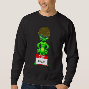 Sudadera Alien Llévame A Su Gerente Karen