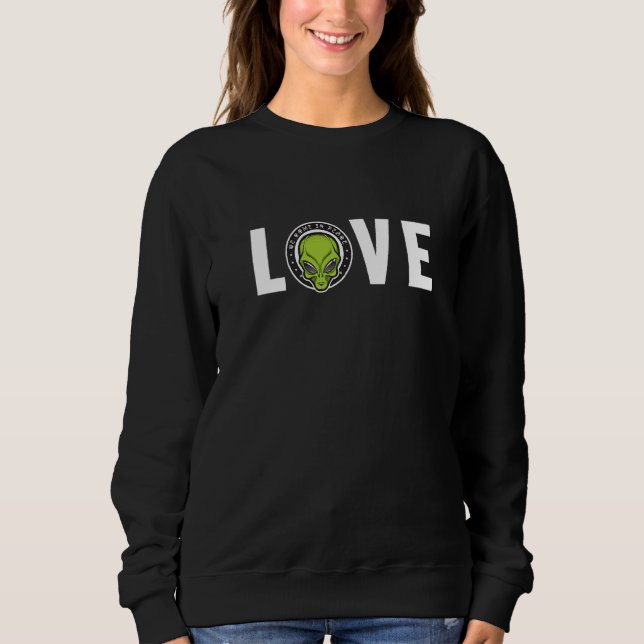 Sudadera Alien Love Alien Ufo Conspiracy Alien  1 (Anverso)