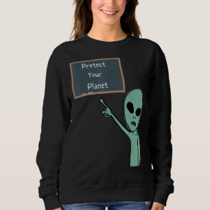 Sudadera Alien Proteja Su Planeta Apuntando A Chalkboard G