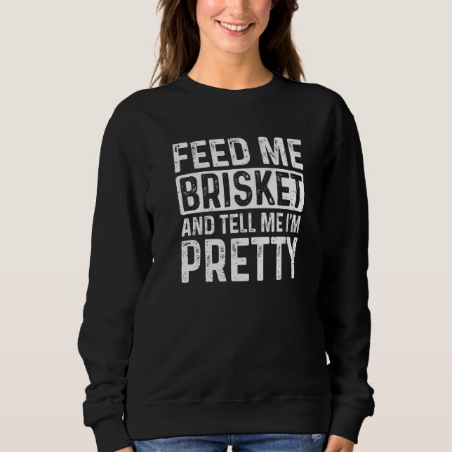 Sudadera Alimenta a mi hermano y dime que soy barbacoa de B (Anverso)