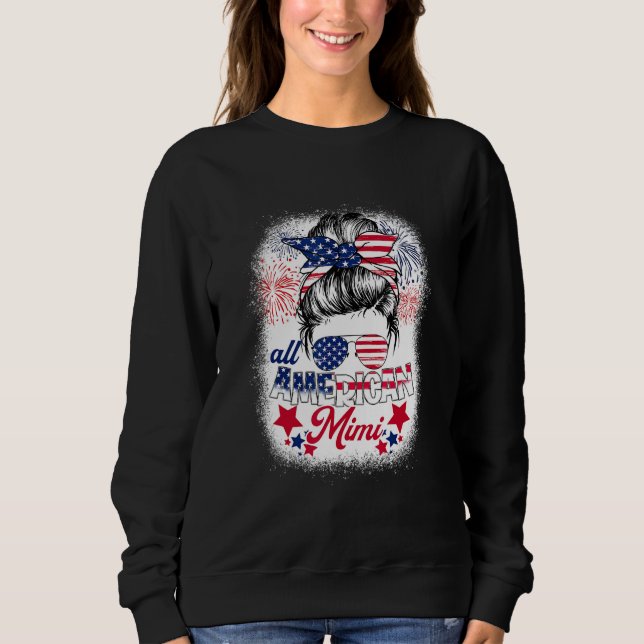 Sudadera All American Mimi Patriotic 4th Of July Messy Bun  (Anverso)