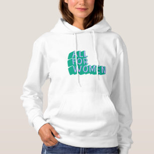 Sudadera All For Women Hoodie