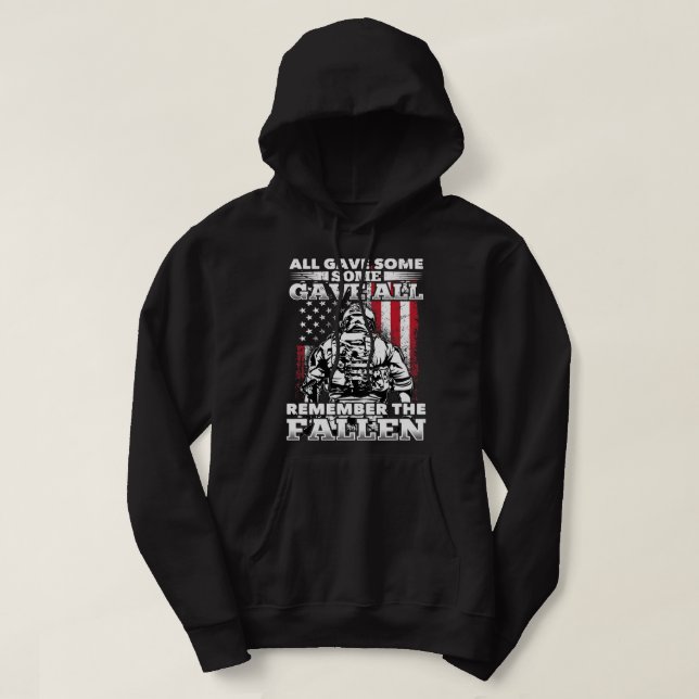 Sudadera All Gave Some Some Gave All Flag Veteran Memorial  (Diseño del anverso)