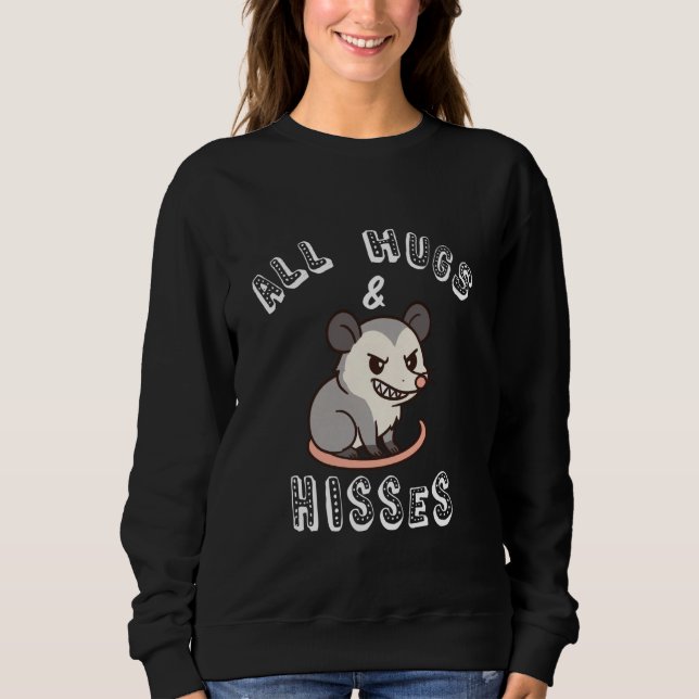 Sudadera All Hugs & Hisses Funny Opossum Possum Gift Cute K (Anverso)