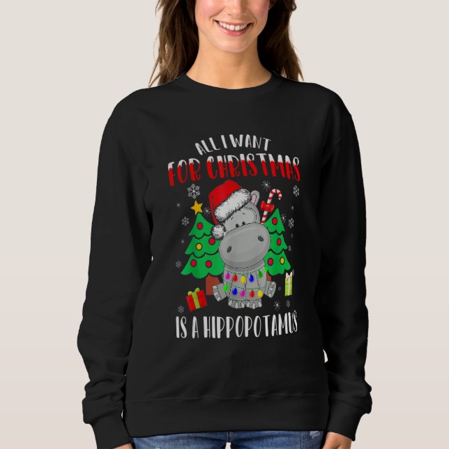 Sudadera All I Want For Christmas Is A Hippopotamus Buffalo (Anverso)
