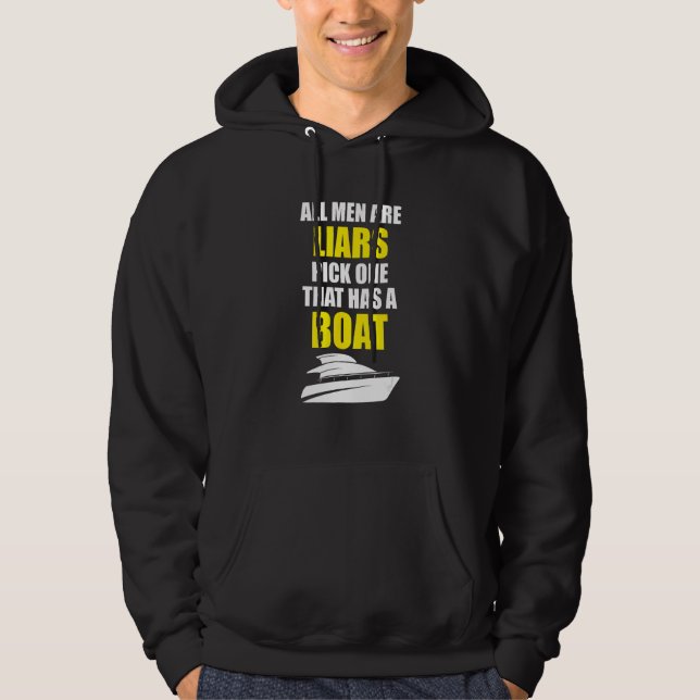 Sudadera All men are liars pick one that has a boat (Anverso)