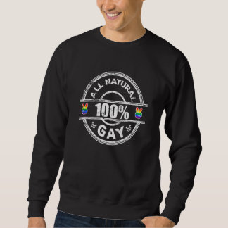 Sudadera All Natural 100 Gay LGBT Gay Men Adult Humor