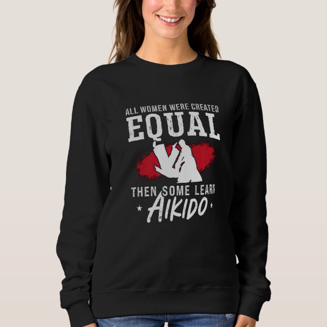 Sudadera All Women Were Created Martial Samurai Fighter Aik (Anverso)