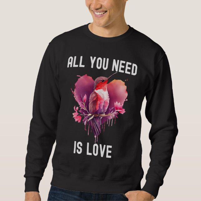 Sudadera All you need is love with heart Birds Valentine's  (Anverso)