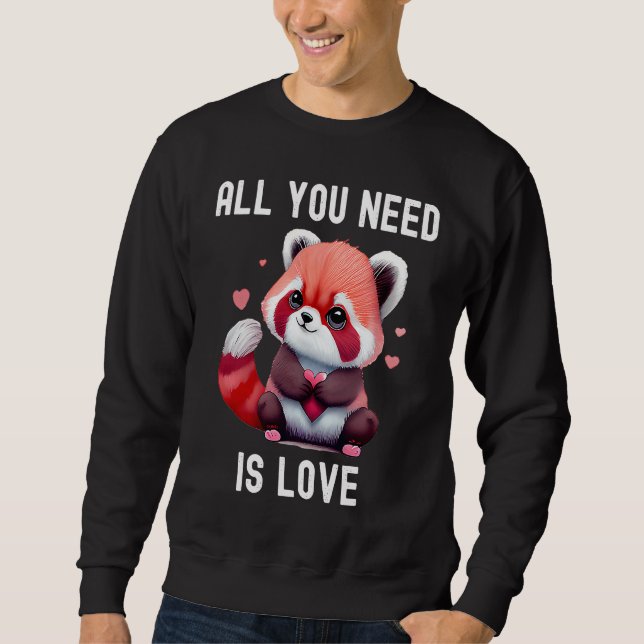 Sudadera All you need is love with heart red panda Valentin (Anverso)