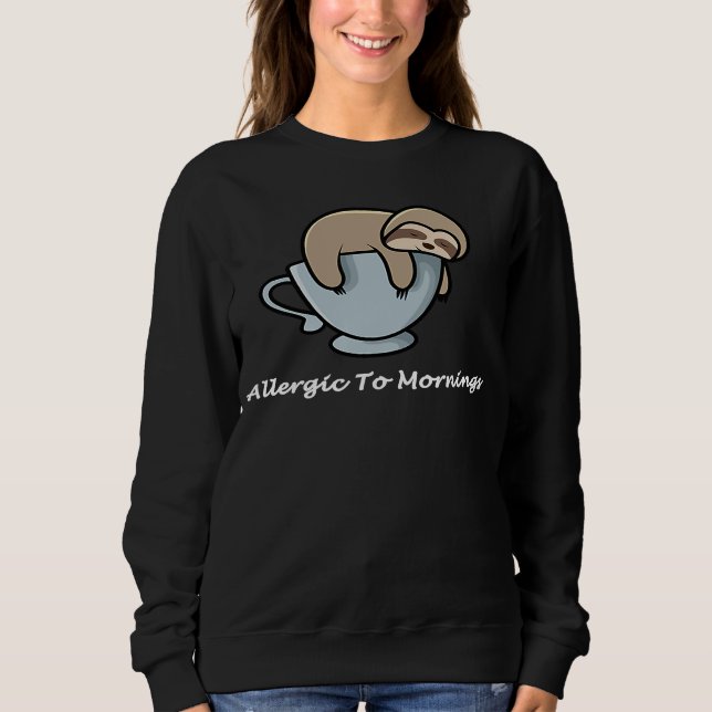 Sudadera Allergic To Mornings Sleepy Sloth Youth Teenager M (Anverso)