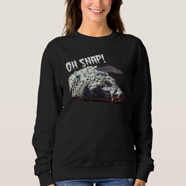 Sudadera Alligator Oh Snap Crocodile Reptile (Anverso)
