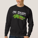 Sudadera Alligator Oh Snap Gator Birthday For Kids Boys Gir<br><div class="desc">Alligator Oh Snap Gator Birthday For Kids Boys Girls</div>