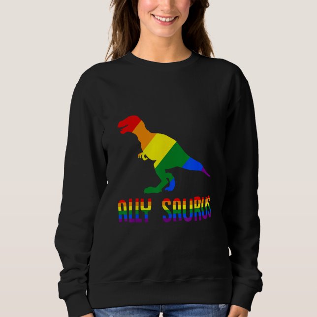 Sudadera Ally saurus rex LGBTQ flag Gay Pride month (Anverso)