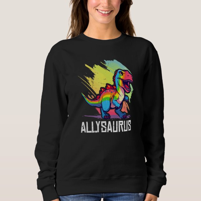 Sudadera Allysaurus Dinosaur Funny Dino Graphic Ally Equali (Anverso)