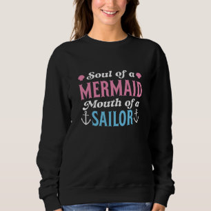 Sudadera Alma De Una Boca De Sirena De Un Marinero